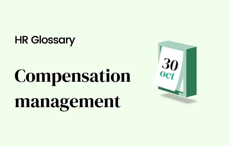 What is compensation management?