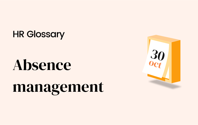 What is absence management?