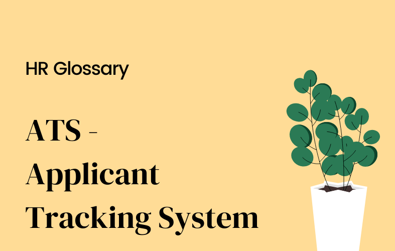 What is an Applicant tracking system (ATS)?