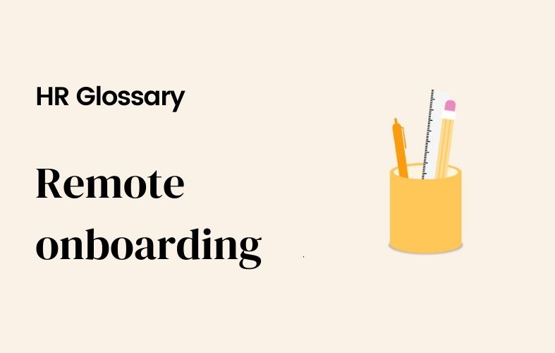 What is remote onboarding ?